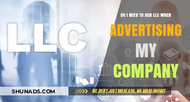 Should You Include LLC in Your Company's Advertising? Key Considerations