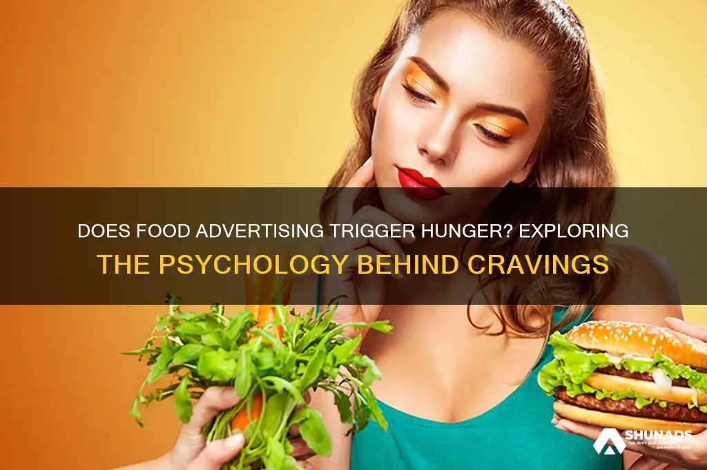 do people get hungry for advertised food