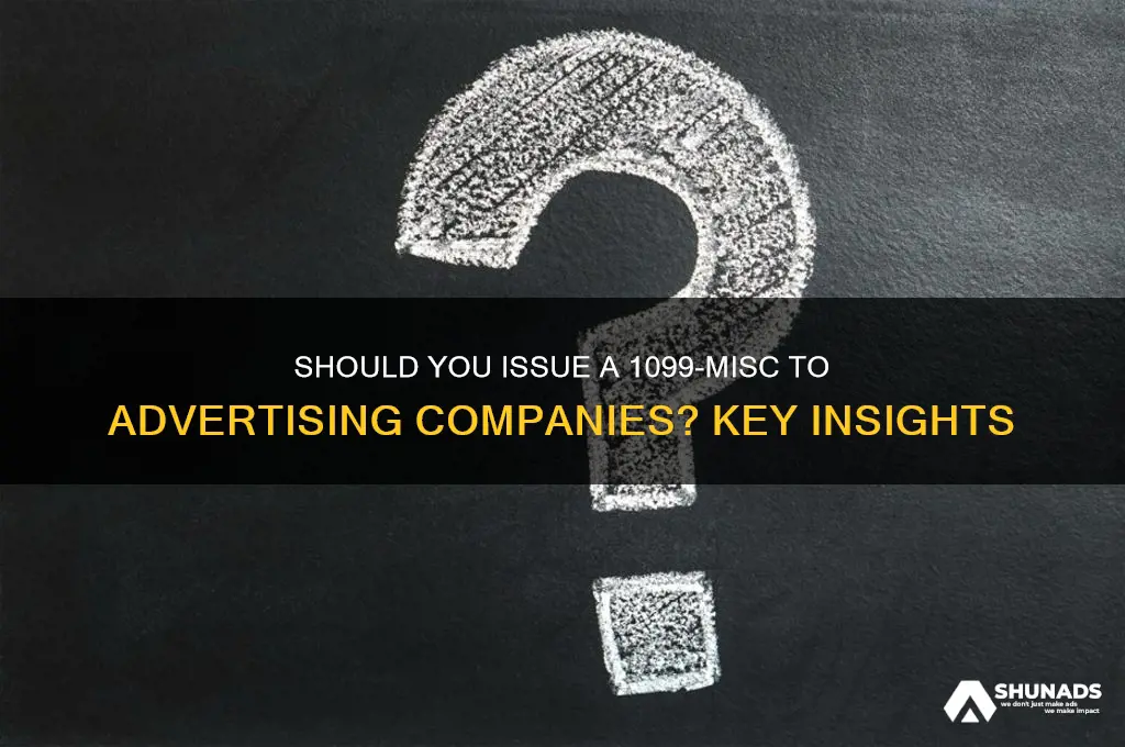 do you give a misc 1099 to advertising companies