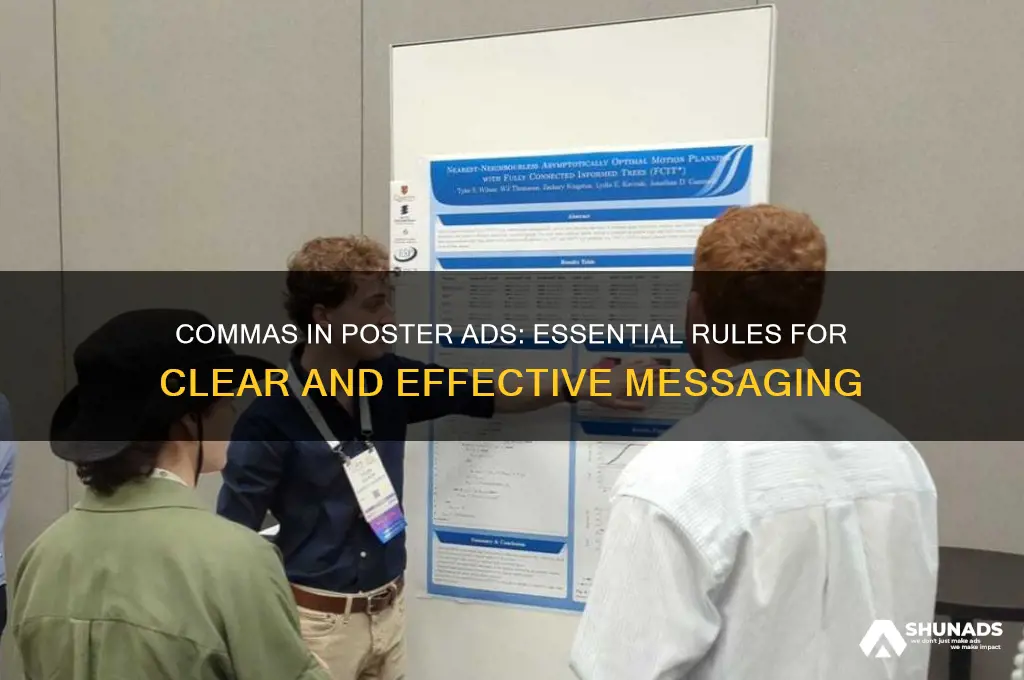 do you use comas on poster advertising