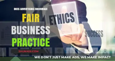 Advertising's Role in Promoting Ethical Business Practices: A Critical Analysis