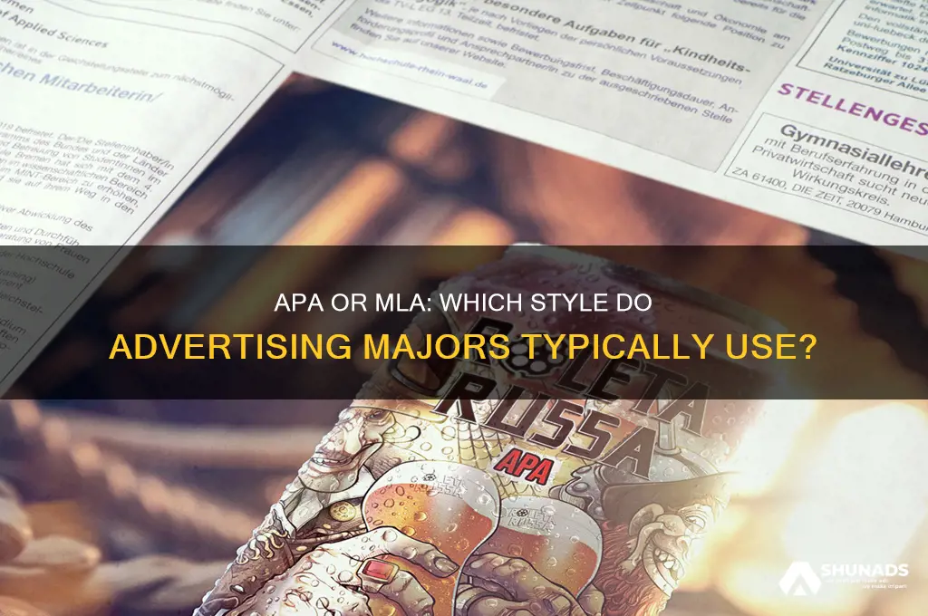 does advertising majors use apa or mla