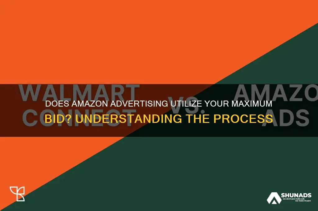 does amazon advertising use your maximum bid