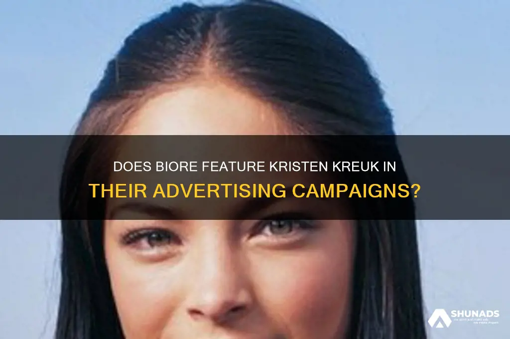 does biore use kristen kreuk in advertising