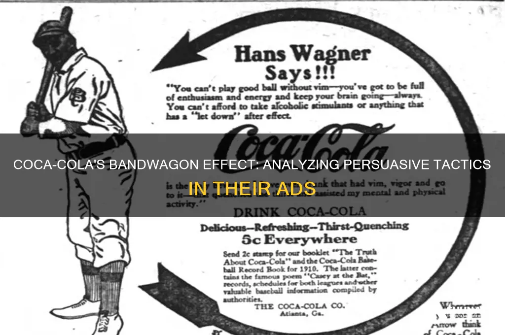 does coca cola use bandwagon in its advertisements