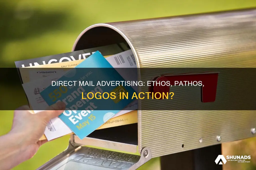 does direct mail advertising use ethos pathos and logos
