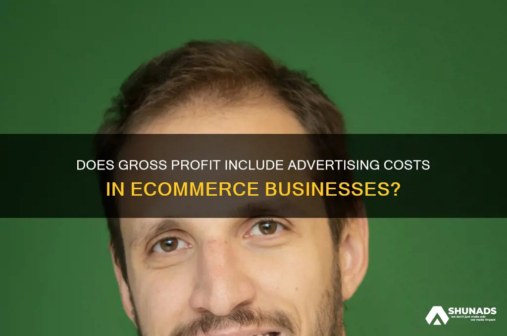 does gross profit include advertising for an ecommerce business