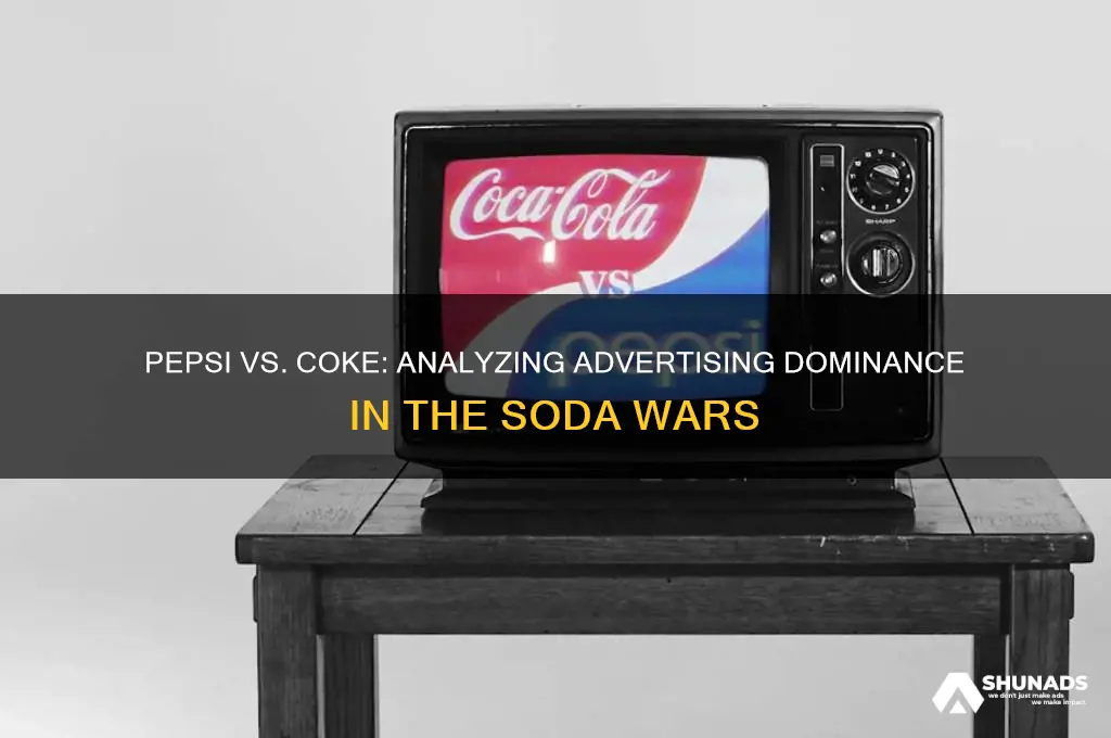 does pepsi or coke get more advertising