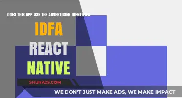 Does Your React Native App Utilize the IDFA Advertising Identifier?