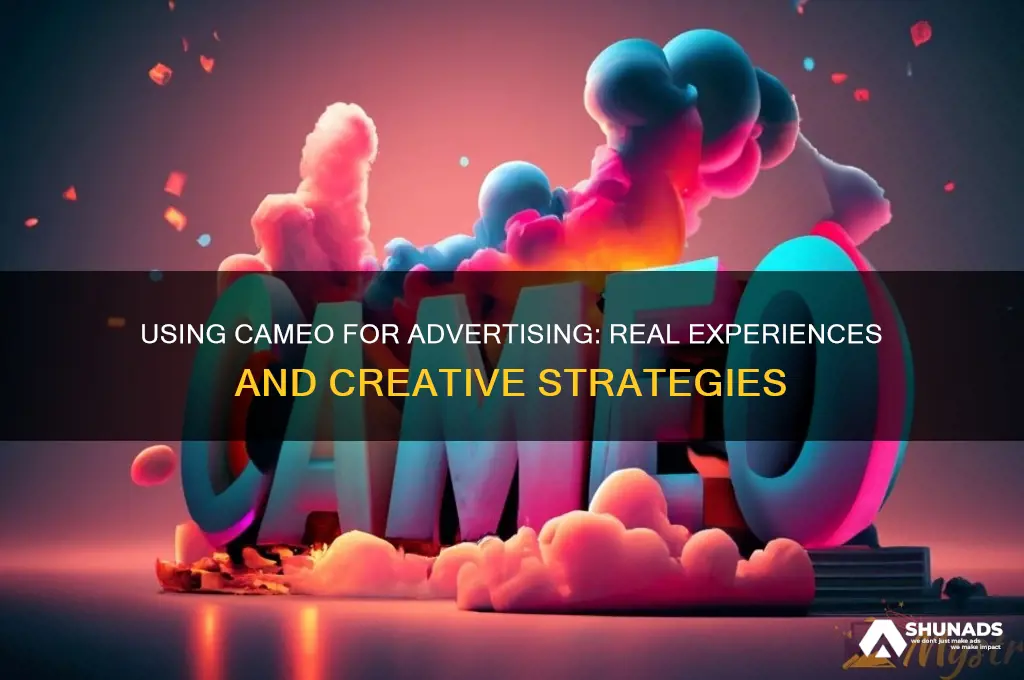 has anyone ever used cameo to advertise