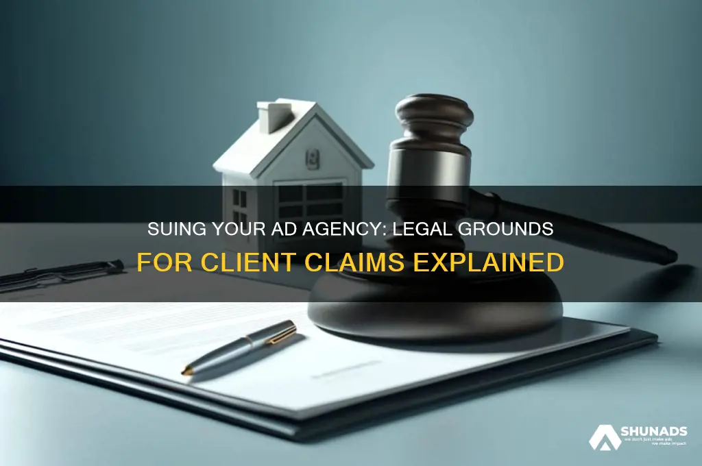 how a client can sue an advertising agency