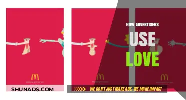 How Advertisers Leverage Love to Capture Hearts and Drive Sales