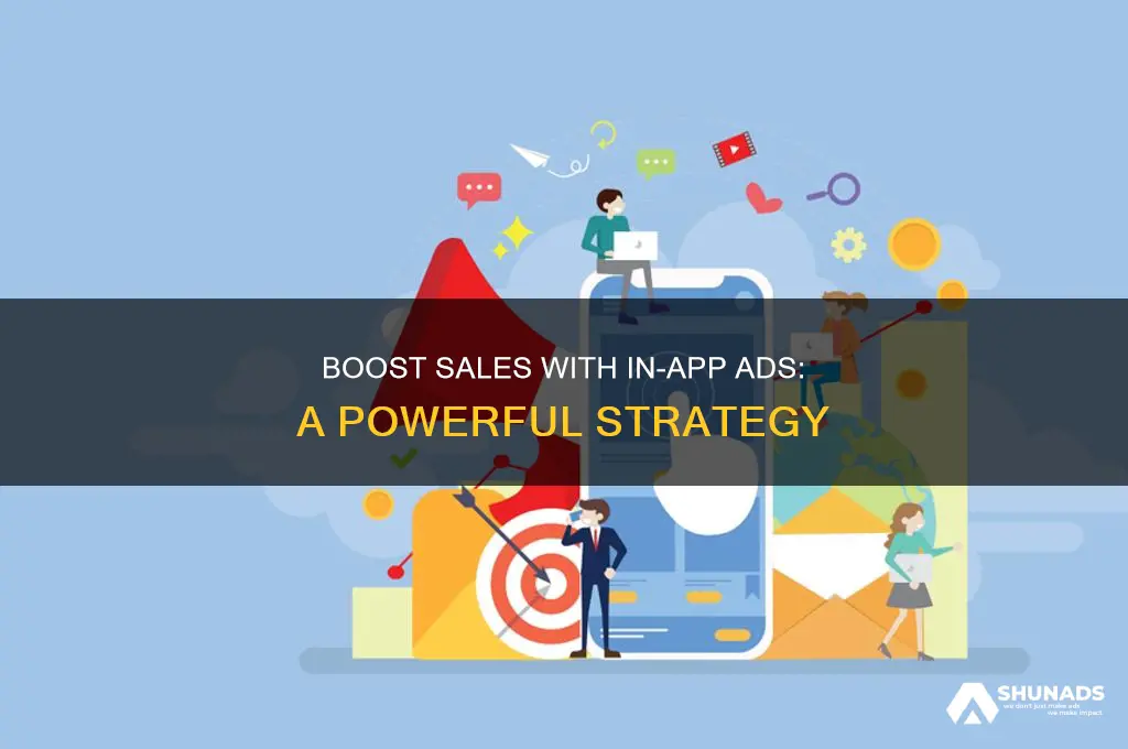 how advertising on app can increase sales
