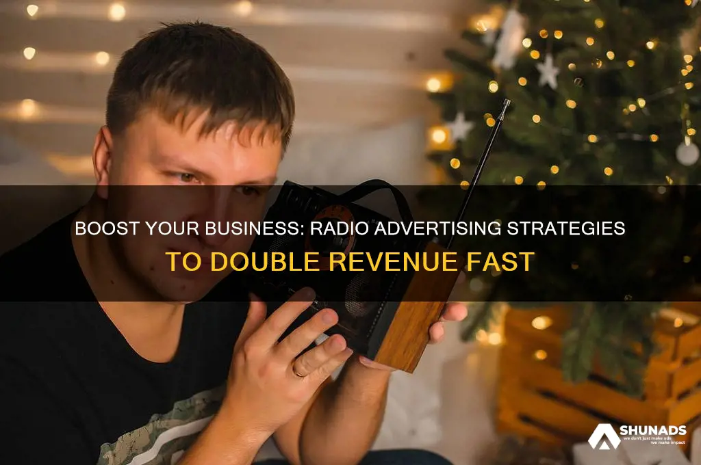 how advertising on the radio can double your business