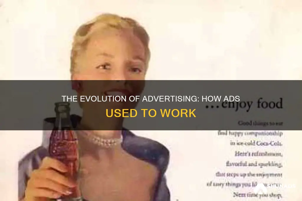 how advertisment use to work