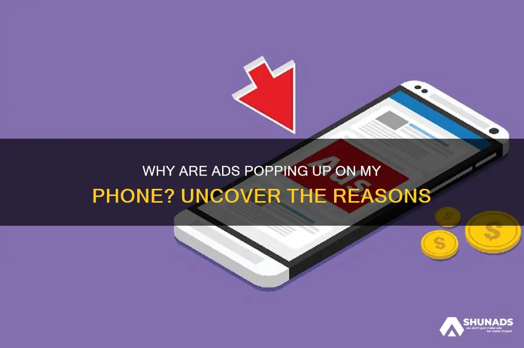 how am am i getting advertisements on my phone