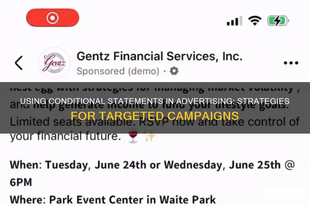 how are conditional statements used in advertising