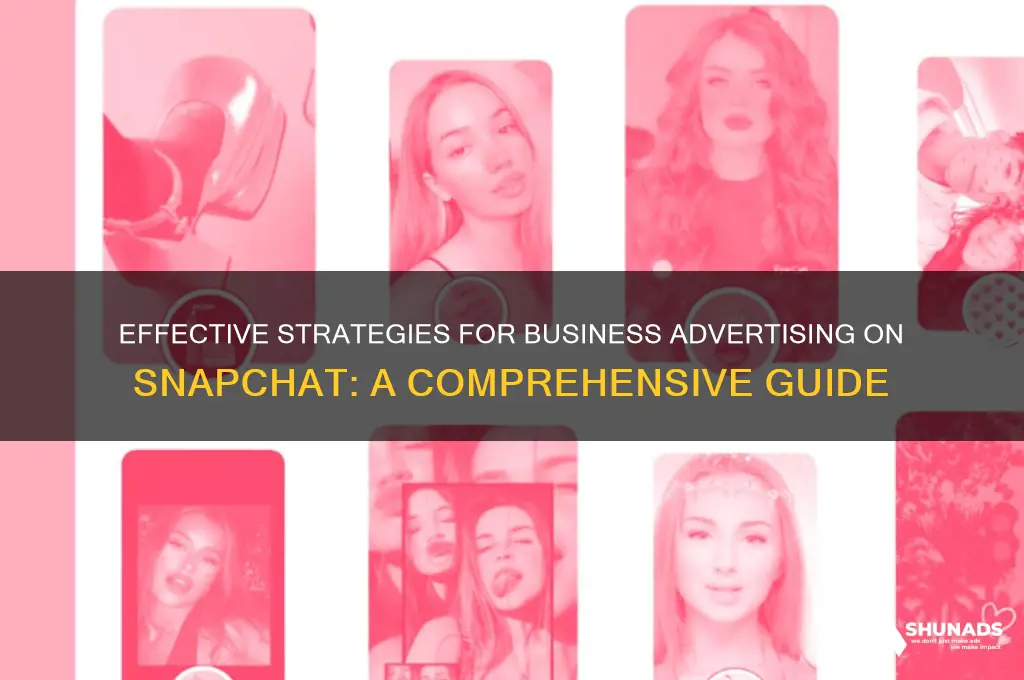 how business advertise on snapchat
