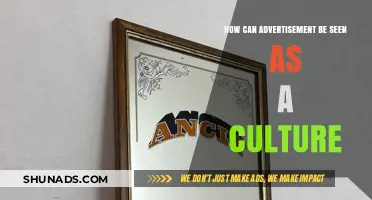 Advertising as Cultural Mirror: Reflecting Society's Values and Trends