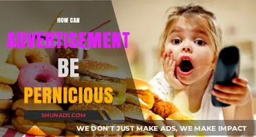 The Dark Side of Ads: How Advertisements Can Be Pernicious