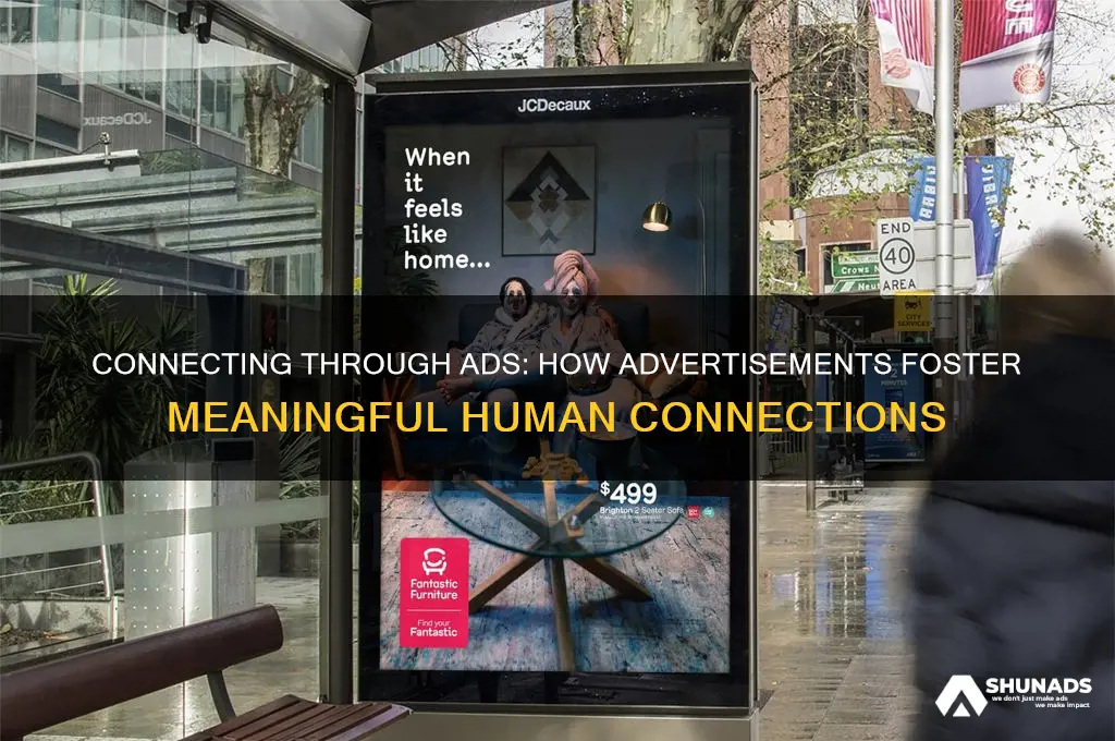 how can advertisements help people connect
