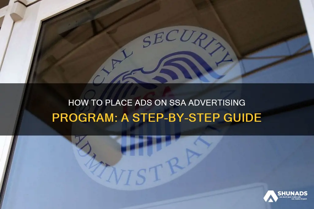 how can an ad be placed on ssa advertising program