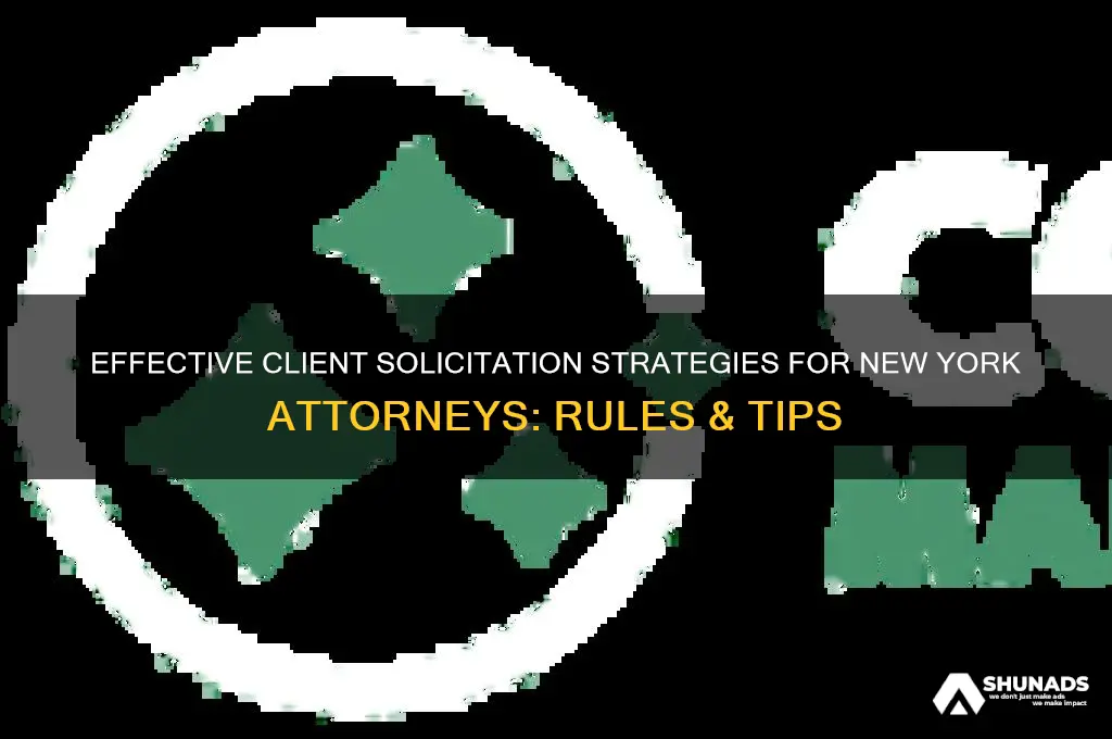 how can attorneys advertise or solicit clients in new york