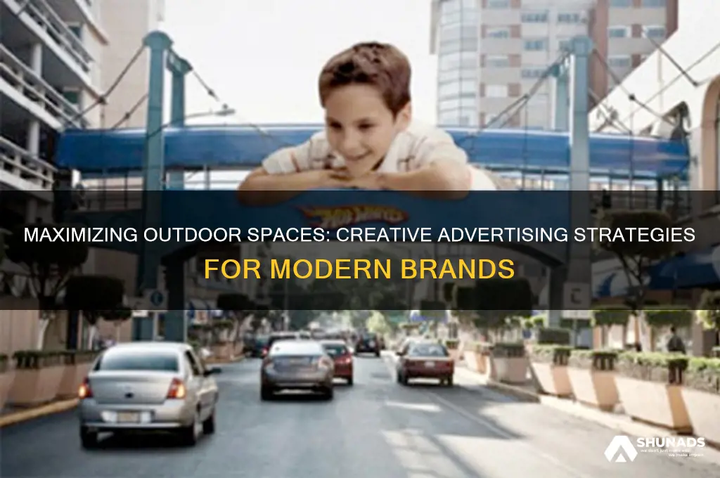 how can brands utilize outdoor space to advertise