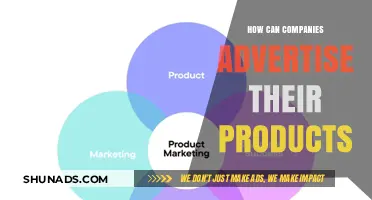 Effective Strategies for Companies to Advertise Products and Boost Sales