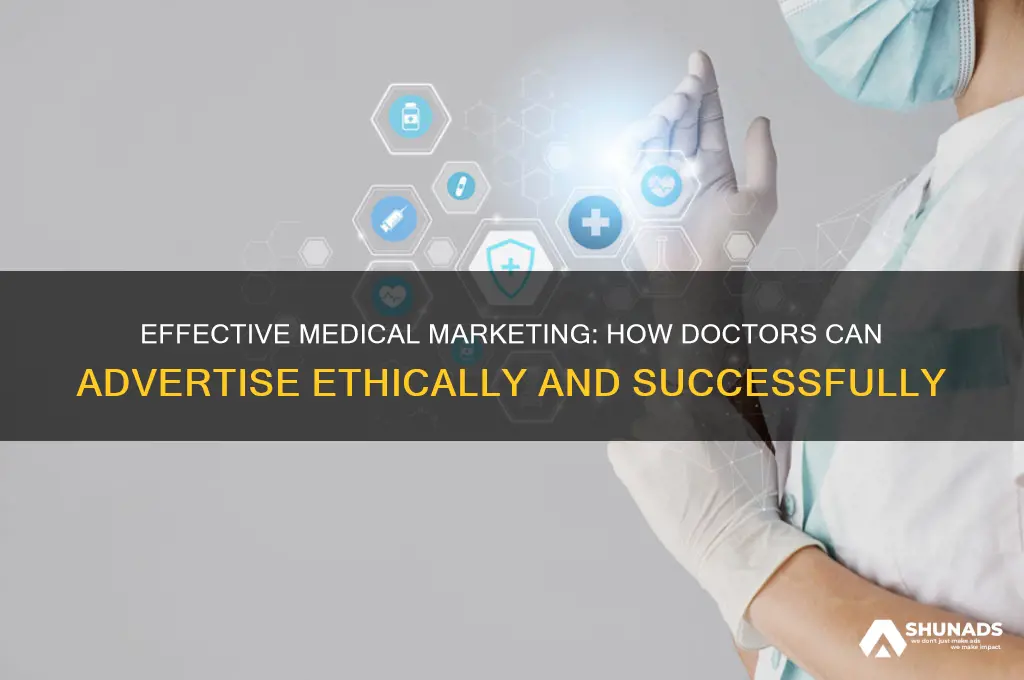 how can doctors advertise