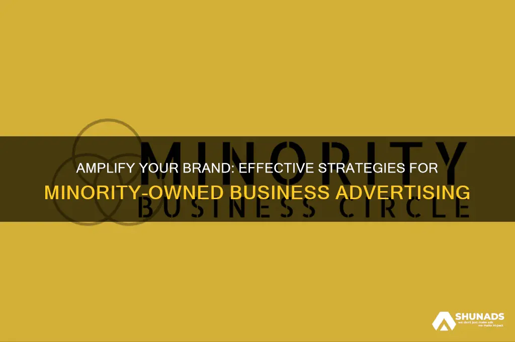 how can i advertise i am a minority owned business