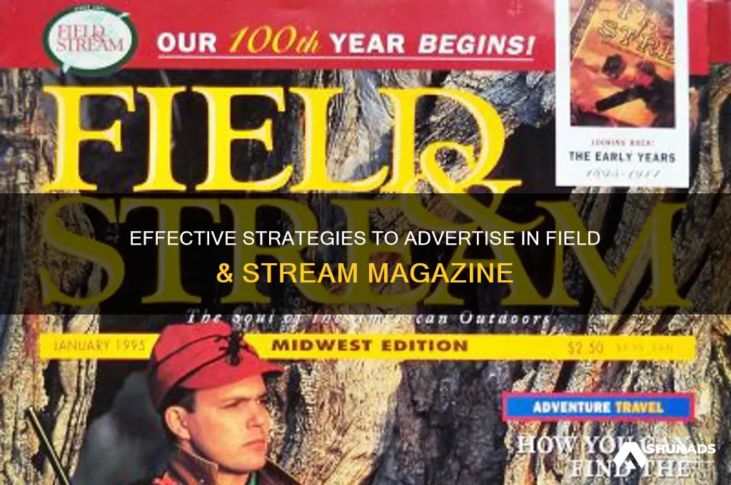 how can i advertise in field and stream magazine