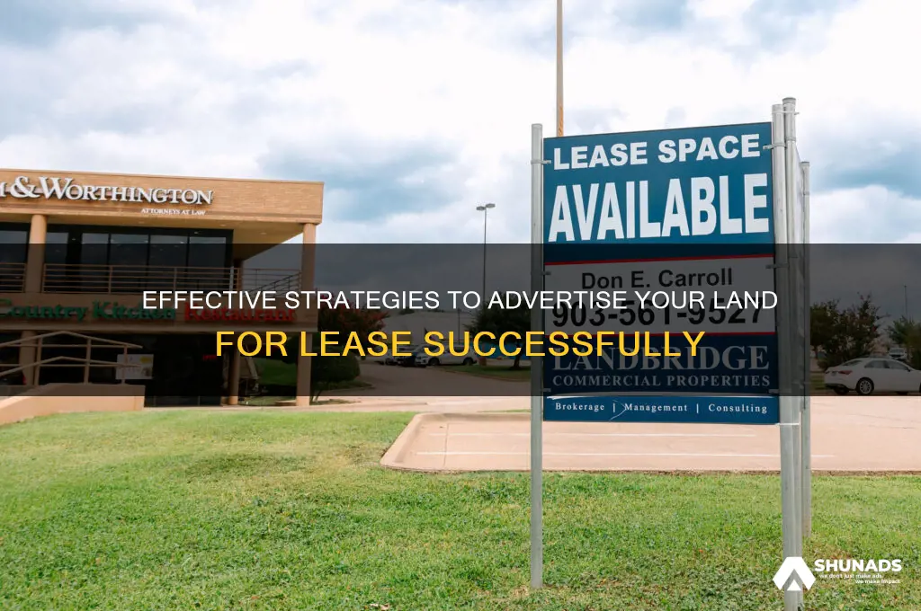 how can i advertise land for lease