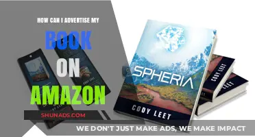 Effective Strategies to Promote and Advertise Your Book on Amazon