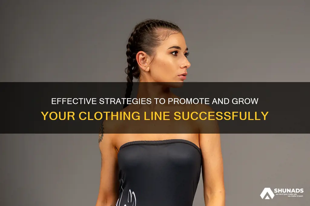 how can i advertise my clothing line