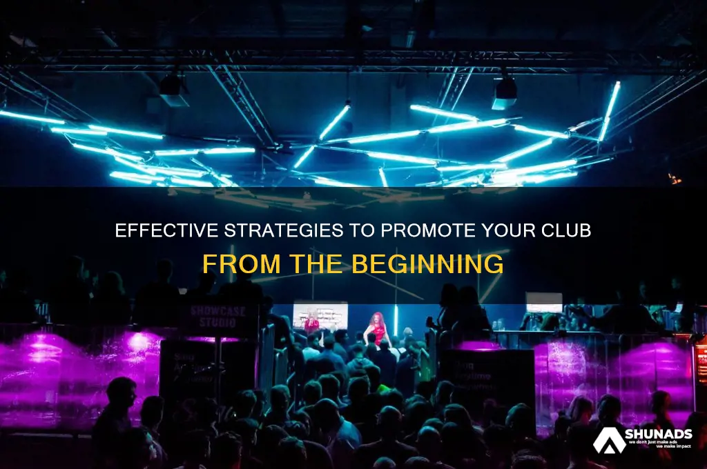 how can i advertise my club during start