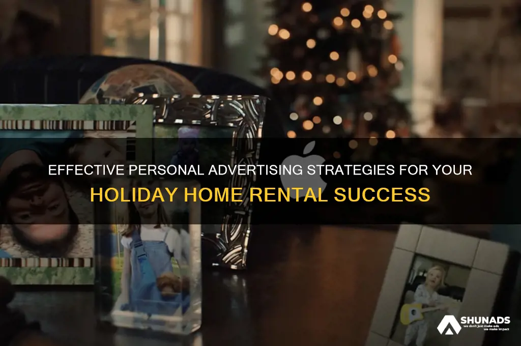 how can i advertise my holiday home personally