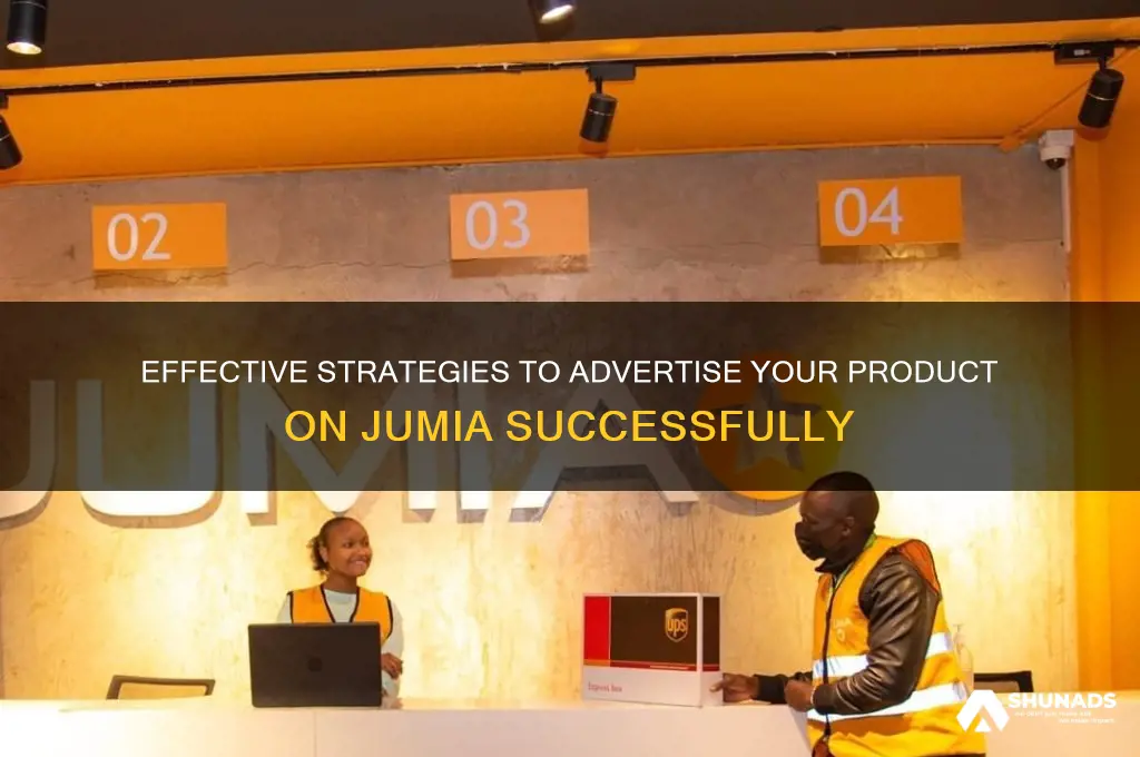 how can i advertise my product on jumia