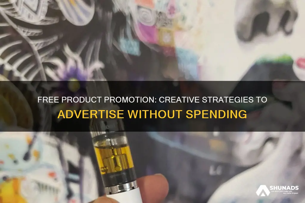 how can i advertise my products for free