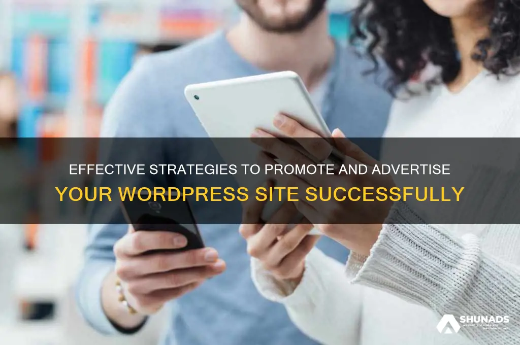 how can i advertise my wordpress site
