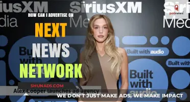 Effective Strategies to Advertise on Next News Network for Maximum Reach