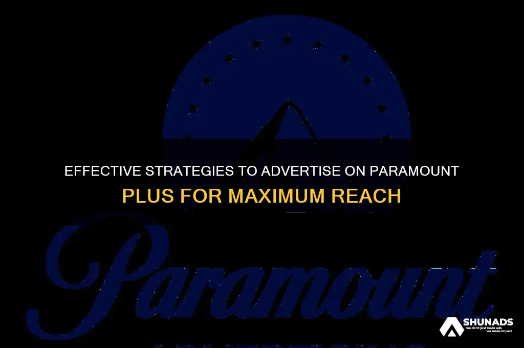 how can i advertise on paramount plus