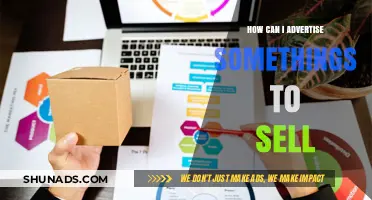 Effective Strategies to Advertise and Sell Your Products Successfully