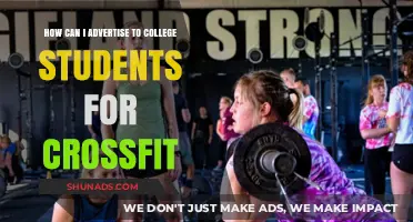 Effective Strategies to Advertise CrossFit to College Students Successfully