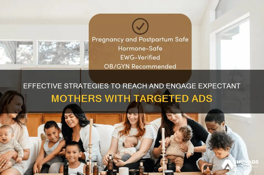 how can i advertise to expectant mothers