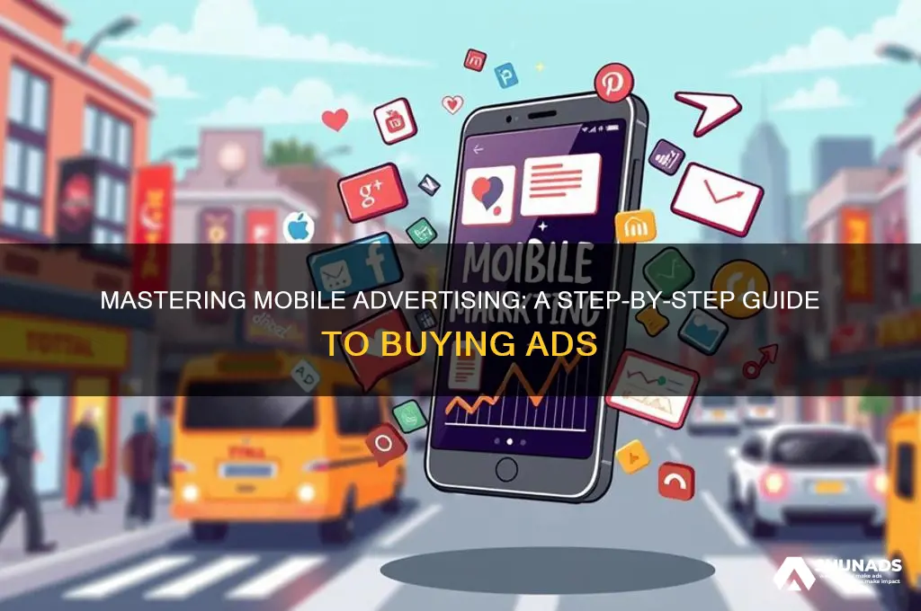 how can i buy advertising on mobile
