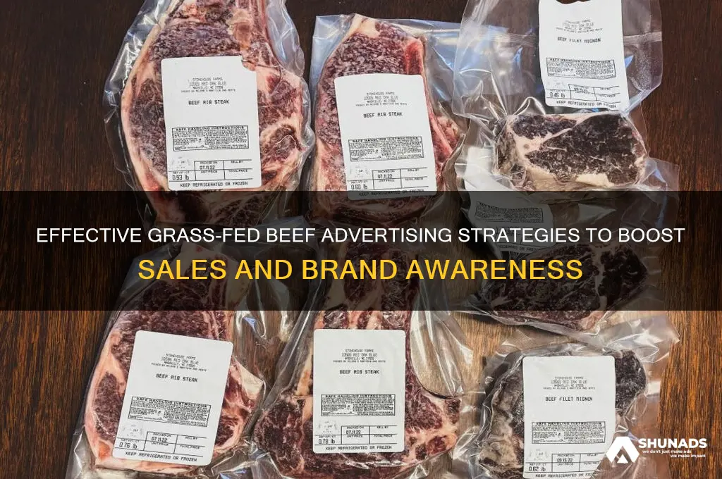 how can i do advertisment for grass fed beef