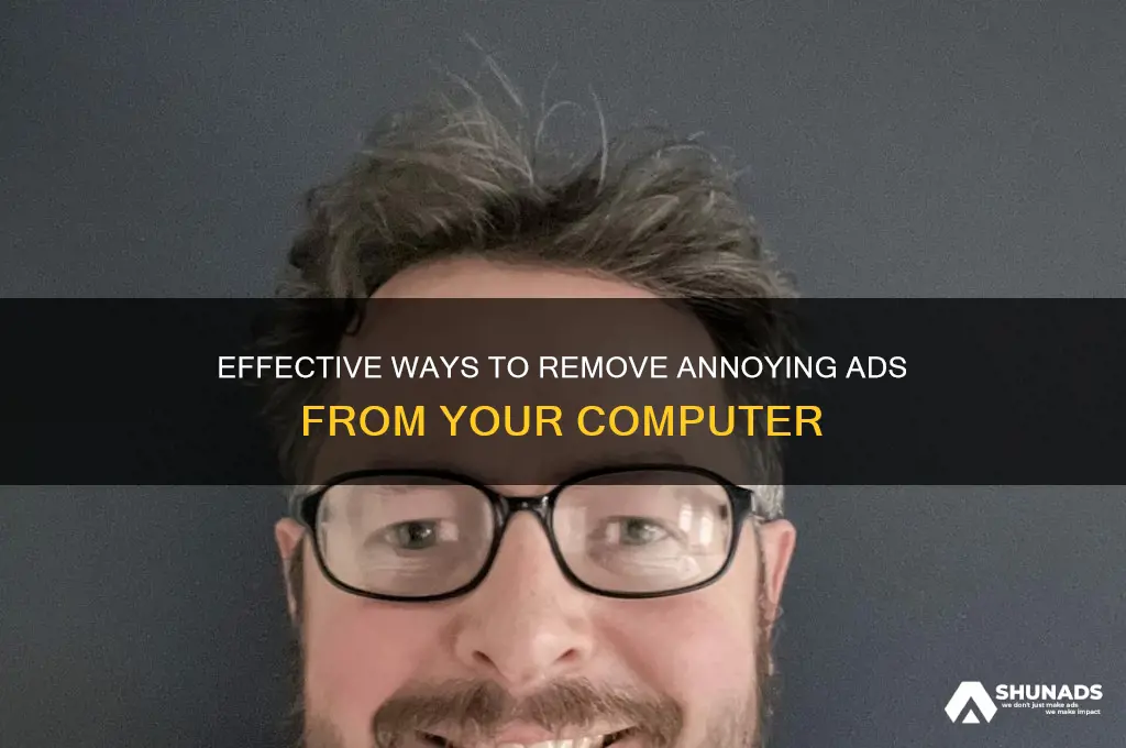 how can i get rid of advertisements on my computer