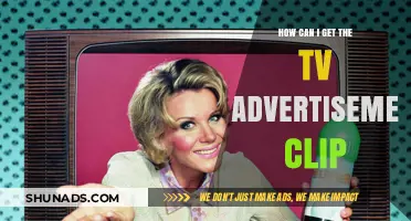 How to Obtain TV Advertisement Clips for Your Projects