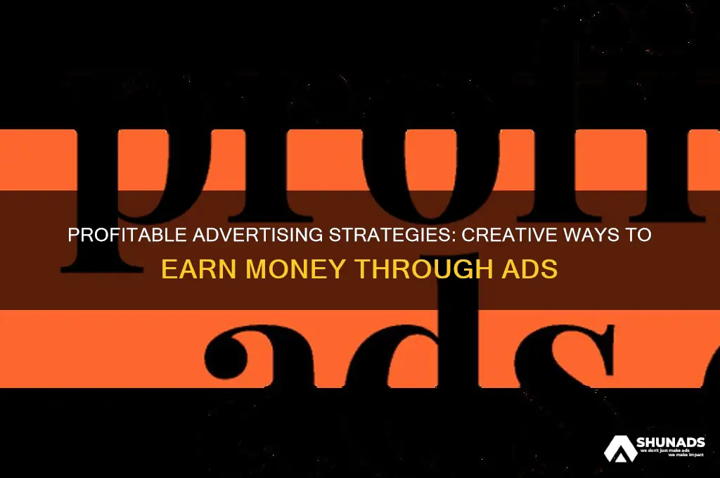 how can i make money by advertising